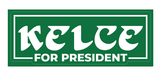 Kelce for President Sticker